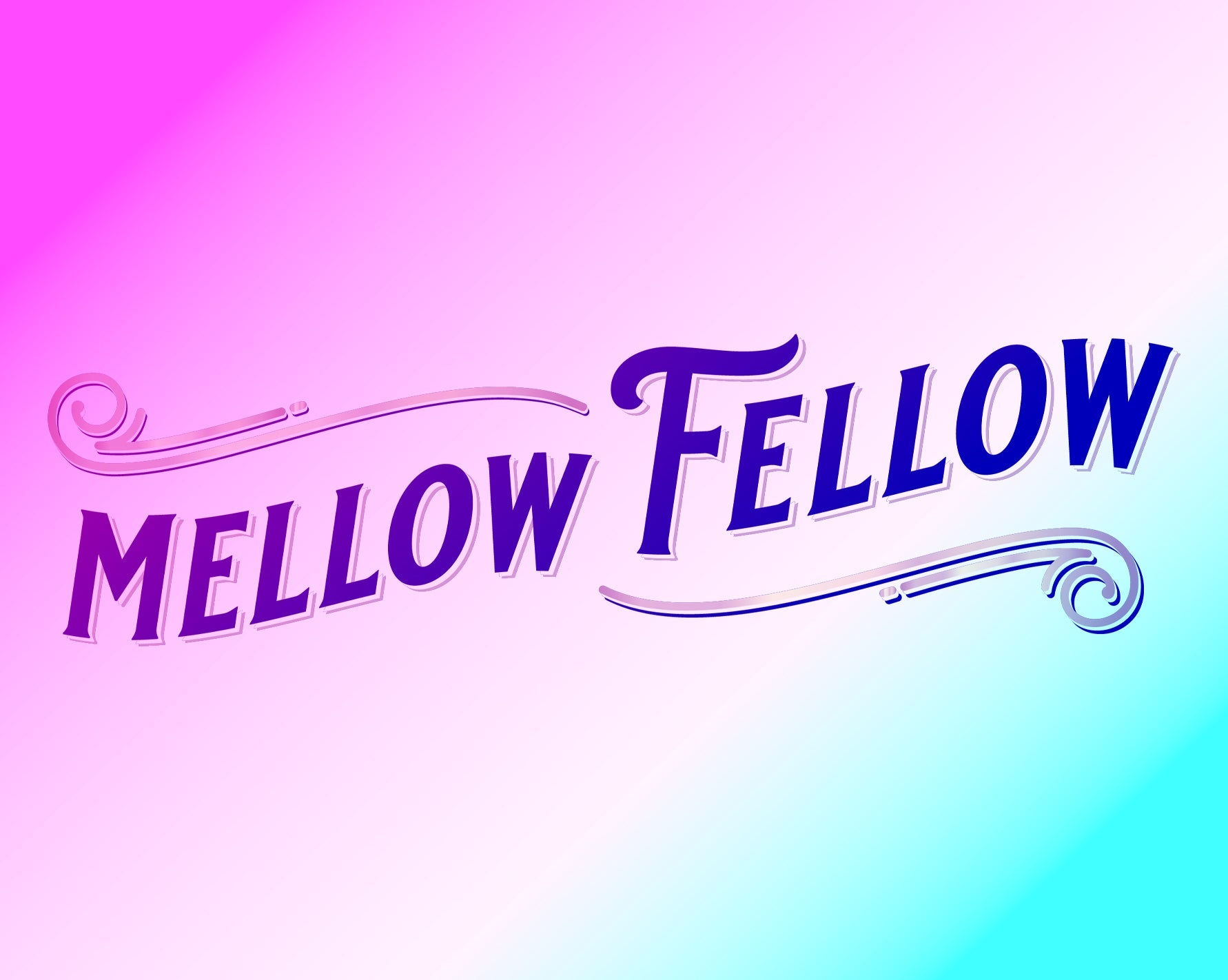 Mellow Fellow